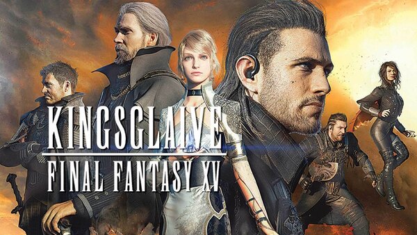 Kingsglaive: Final Fantasy XV - Ep. 1 - Complete Movie