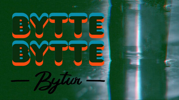 Bytte Bytte Bytur - S01E05 - 