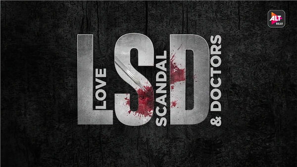 LSD - Love, Scandal & Doctors - S01E01 - Licence To Kill