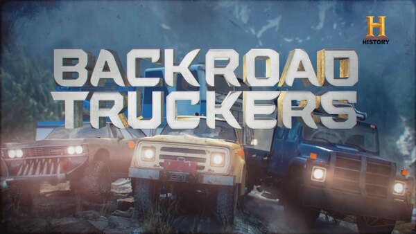 Backroad Truckers - S01E07 - No Escape