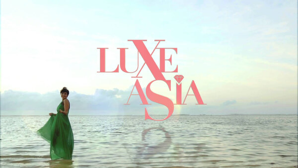 Luxe Asia - S01E08 - Hong Kong