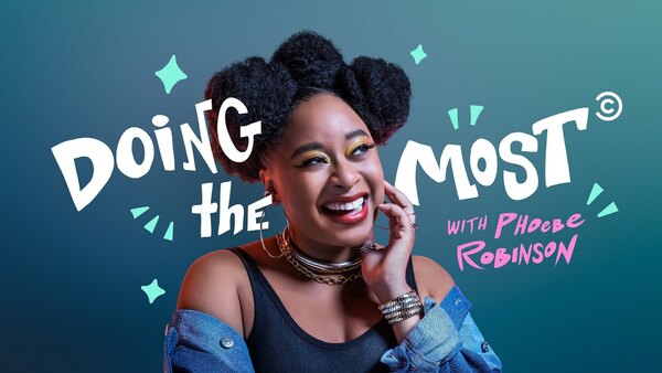 Doing the Most with Phoebe Robinson - S01E10 - Eric Nam Does K-Pop