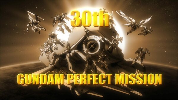 30th Gundam Perfect Mission - Ep. 1 - OVA