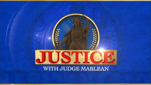 Justice With Judge Mablean - S08E47 - 47