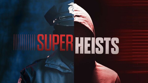 Super Heists - S01E01 - All the President's Money?