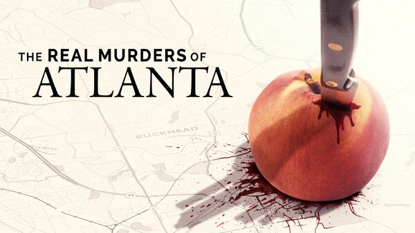 The Real Murders of Atlanta Season 2 Episode 8