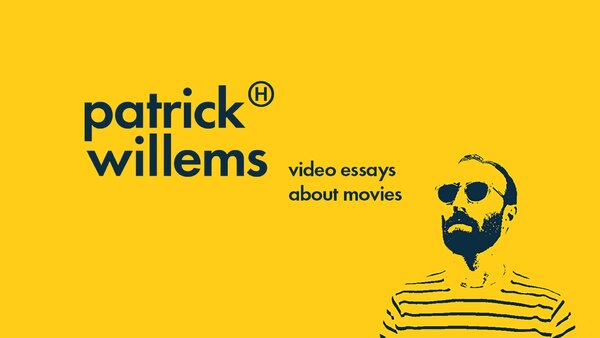 Patrick (H) Willems - S2019E17 - A Video Essay About My First Movie