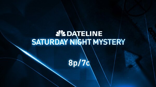 Dateline Weekend Mystery Season 2021 Episode 3