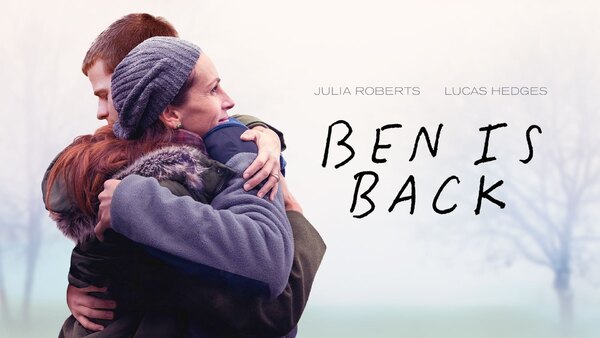 Ben Is Back - Ep. 