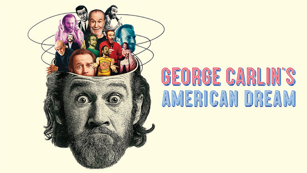 George Carlin's American Dream - S01E01 - Part 1