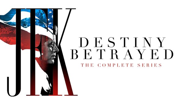 JFK: Destiny Betrayed - S01E04 - Chapter Four