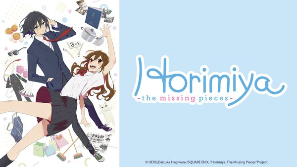 Horimiya: The Missing Pieces - Rotten Tomatoes