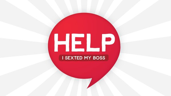 Help I Sexted My Boss - S2024E33 - Car Calendars, Colonics and TV Curses