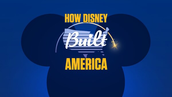 How Disney Built America - S01E05 - Creating a New World