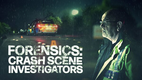 Forensics: Crash Scene Investigators Season 2 Episode 1