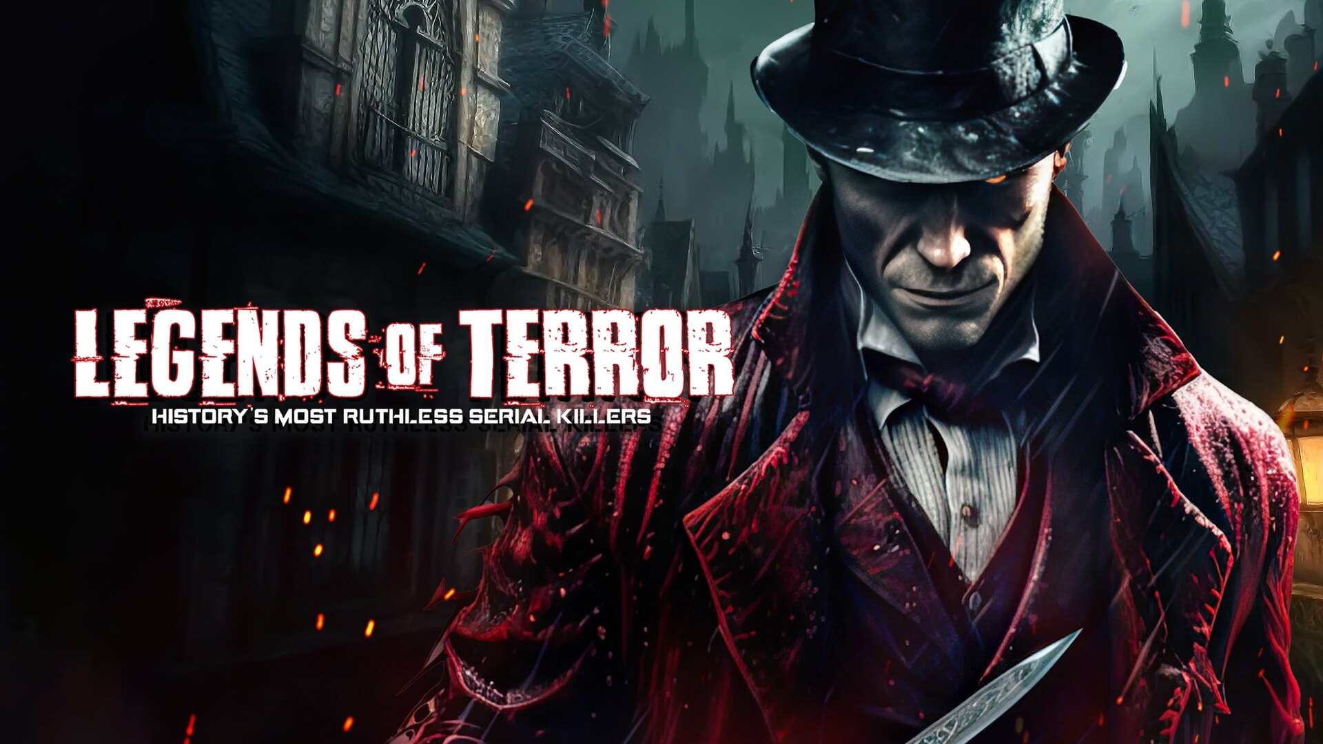 Legends of Terror: History's Most Ruthless Serial Killers countdown ...