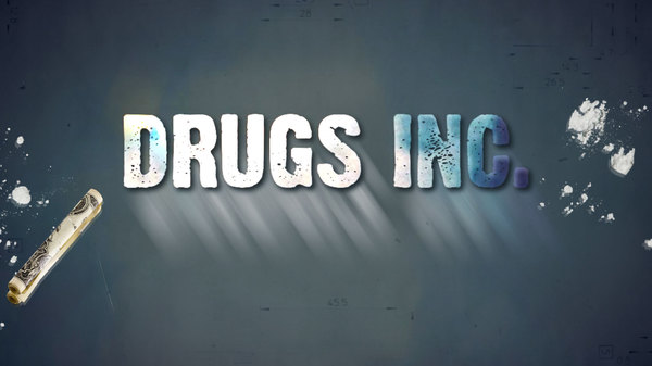 Drugs, Inc. - S09E02