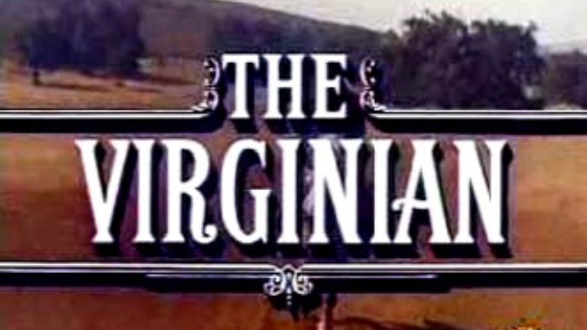 The Virginian (TV Series 1962 1971)