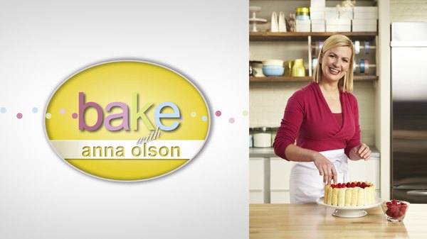 Bake With Anna Olson - S03E12 - Charlottes