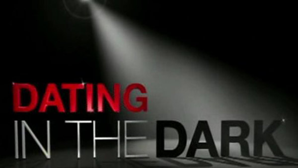 Dating in the Dark - S01E01 - 
