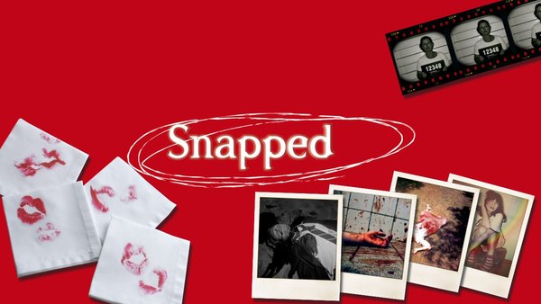Snapped - Ep. 