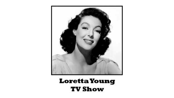The Loretta Young Show - S08E25 - The Man Who Couldn't Smile
