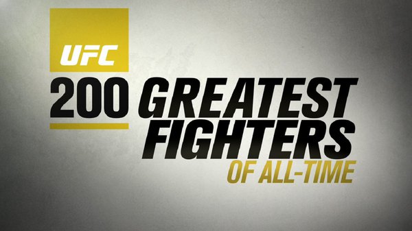 UFC 200 Greatest Fighters of All Time - S01E01 - 200-151