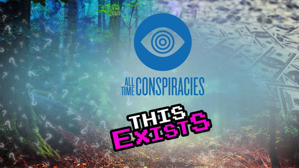 Alltime Conspiracies - S01E01