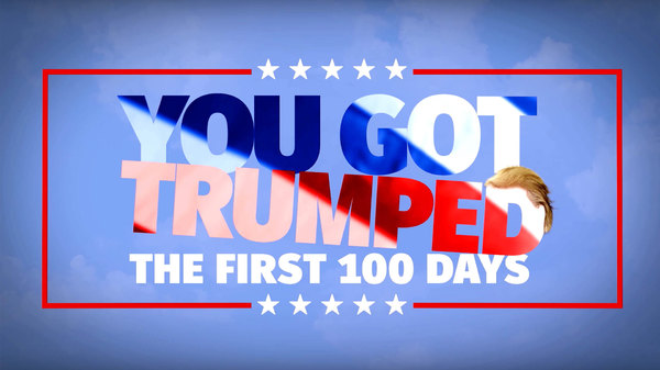 You Got Trumped: The First 100 Days - S01E04 - Put-it-in