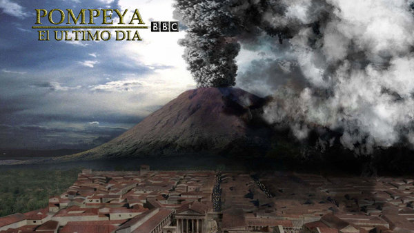 Pompeii: The Last Day - S01E01 - Pompeii The Last Day