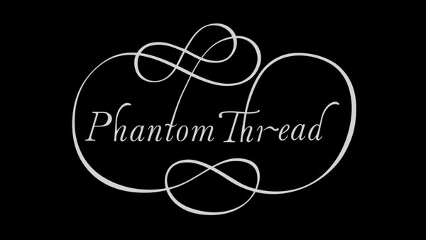 Phantom Thread - Ep. 