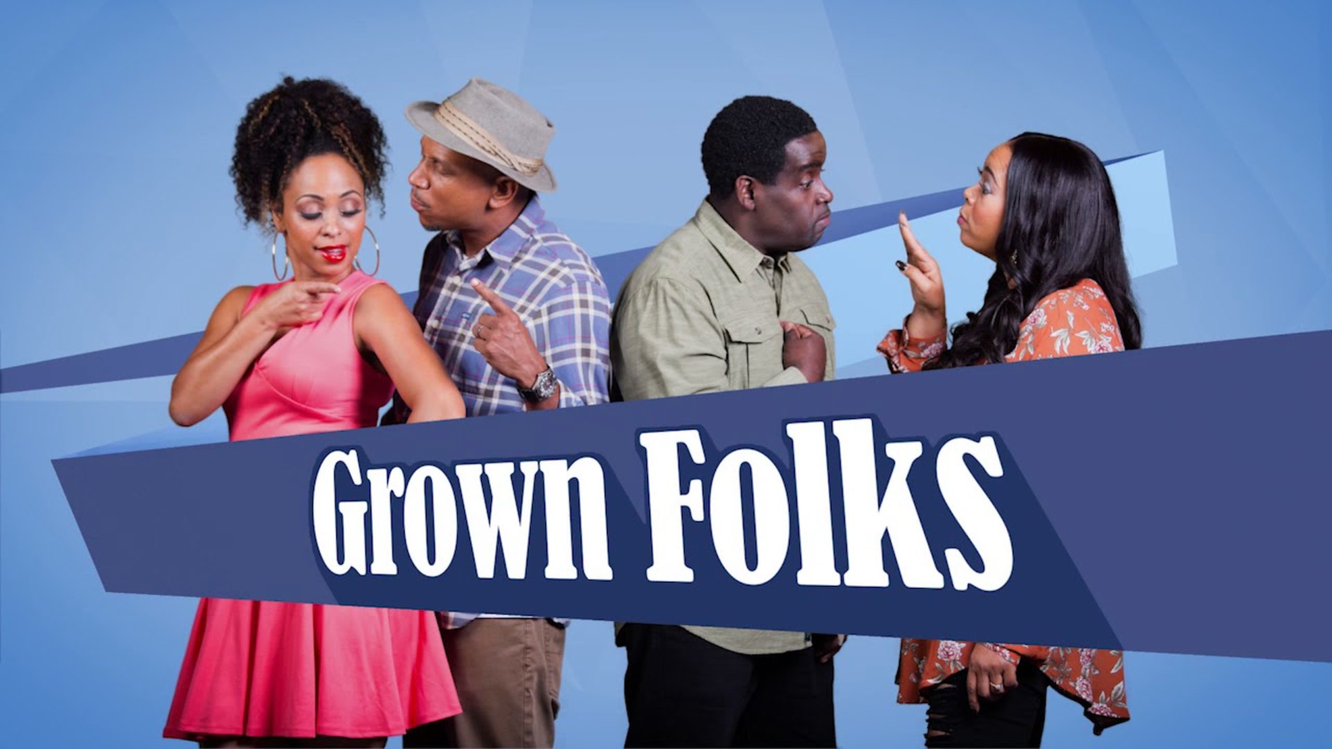 Grown Folks comments (TV Series 2017) .
