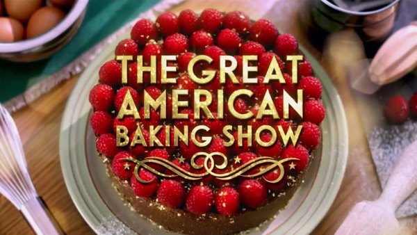 The Great American Baking Show - S05E04 - Semi-Final and Final