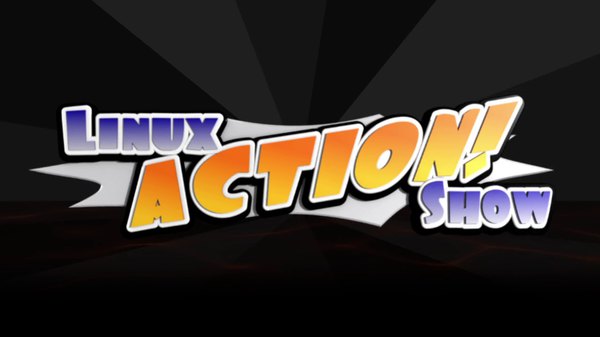 The Linux Action Show! - Ep. 