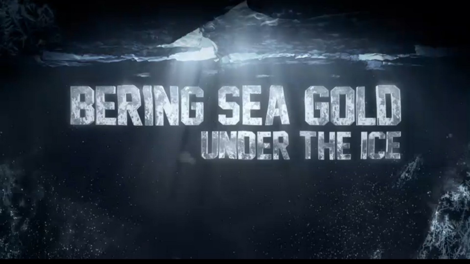 Bering Sea Gold: Under the Ice comments (TV Series 2012 - 2015) .