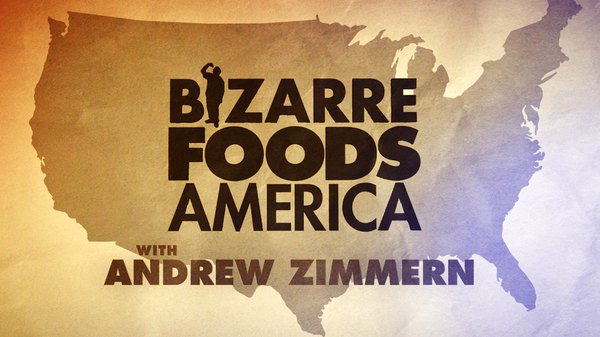 Bizarre Foods America - S07E01