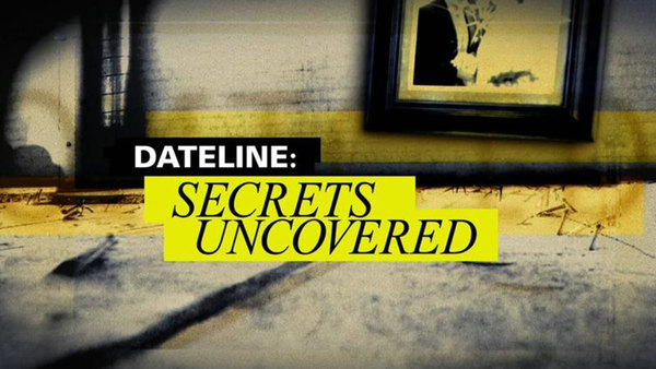 Dateline: Secrets Uncovered - S08E10 - At Close Range