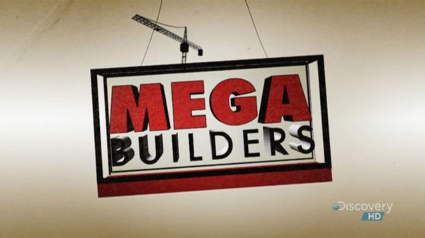 Mega Builders - S03E02 - The Big Lift - Stonecutters Bridge