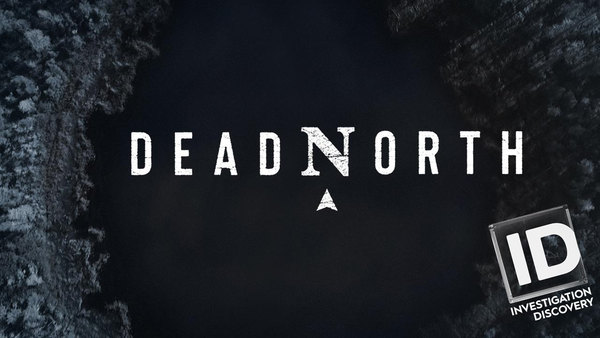 Dead North - S01E04 - Spring Thaw - Part 2
