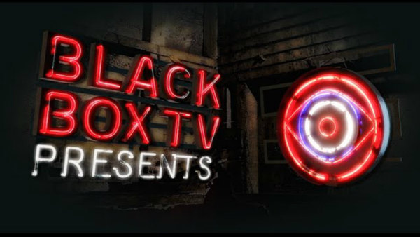 BlackBoxTV Presents - S01E02 - Where Are You?