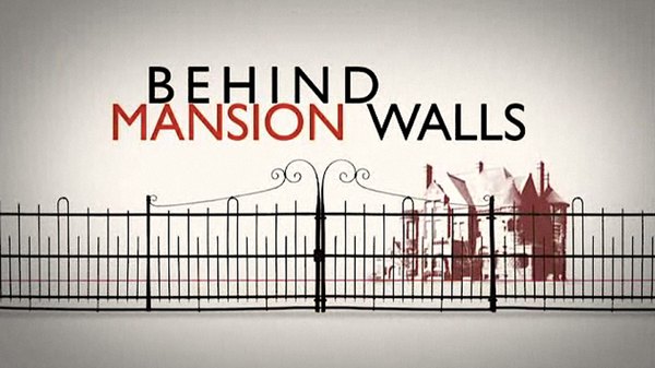 Behind Mansion Walls - S03E01 - Above Suspicion