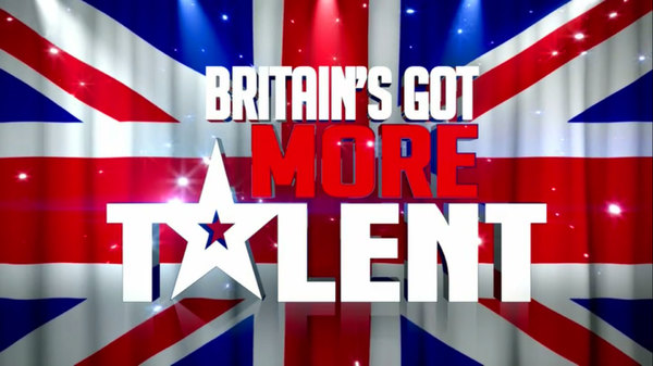 Britain's Got More Talent - S01E01 - 