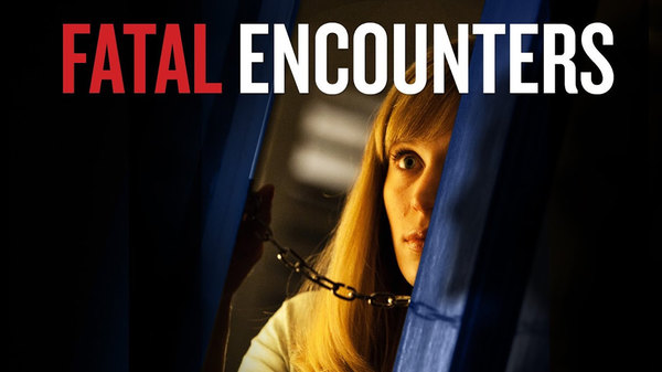 Fatal Encounters - S01E01 - A Mother's Nightmare