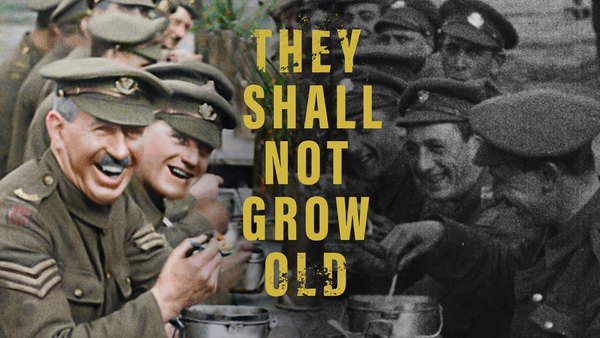 They Shall Not Grow Old - Ep. 