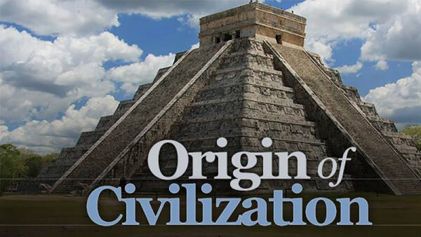 Origin of Civilization Season 1 Episode 1