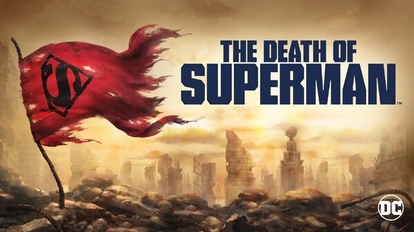 The Death of Superman - Ep. 