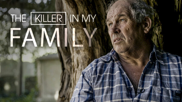 The Killer in My Family - S04E06 - Ronald Castree