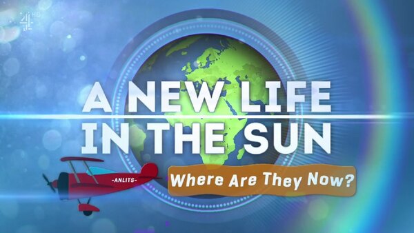 A New Life in the Sun: Where Are They Now? - S02E09 - 