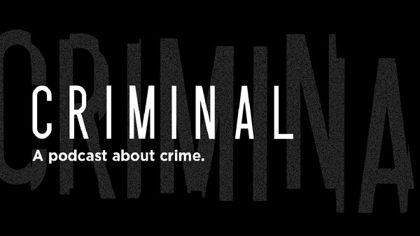 Criminal (Podcast) - S2020E142 - 