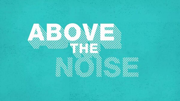 Above the Noise - S04E18 - Is It Too Hard to Vote in the U.S.? Voter Suppression Explored